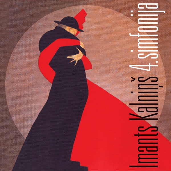 Imants Kalniņš 4 Symhony (Volume One)