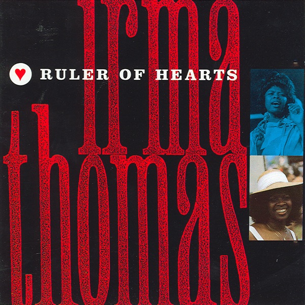 Ruler of Hearts - Irma Thomas