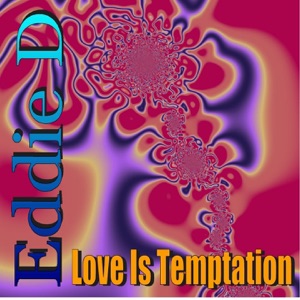Love Is Temptation - EP