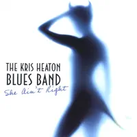 Love Is A Bitter Pill — The Kris Heaton Blues Band