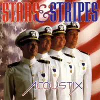 The Stars and Stripes Forever — Acoustix
