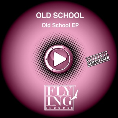 Old School - EP