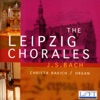 Bach: The Leipzig Chorales