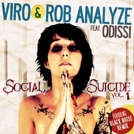Social Suicide (feat. Odissi) [Dub Mix] Viro & Rob Analyze
