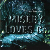 Misery Loves Co. - It's All Yours