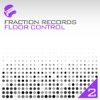 Floor Control 2, 2009
