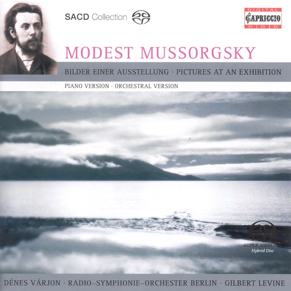 Mussorgsky: Pictures At an Exhibition (Original Piano Version and Ravel's Orchestration)