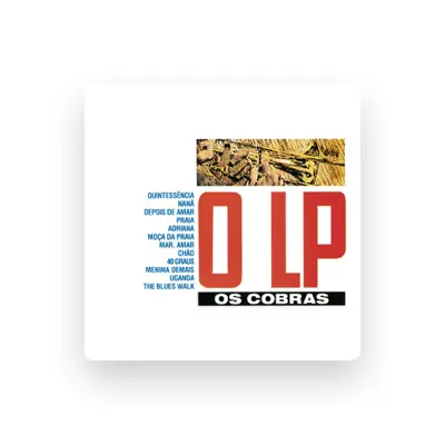 Listen to Os Cobras, watch music videos, read bio, see tour dates & more!