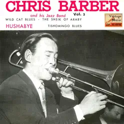 Vintage Jazz No. 167 - EP: Hushabye - EP - Chris Barber Vintage Jazz No. 167 - EP: Hushabye - EP - Chris Barber