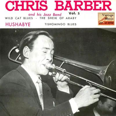 Vintage Jazz No. 167 - EP: Hushabye - EP - Chris Barber
