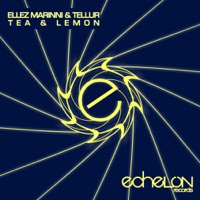 Tea & Lemon - EP - Ellez Marinni & Tellur