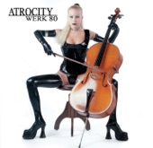 Atrocity - Das Letzte Mal