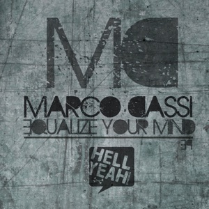 Equalize Your Mind - EP