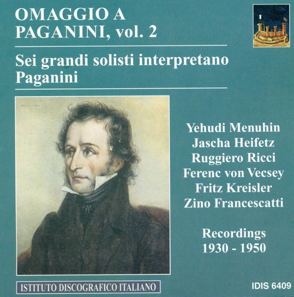 Обложка альбома «Paganini, N.: Violin Music, Vol. 2 (Heifetz, Kreisler, Menuhin, Ricci, Vecsey) (1930-1950)» — Hubert Giesen, Yehudi Menuhin, George Enescu, Marcel Gazelle, Jascha Heifetz, Arpad Sandor, Ruggiero Ricci, Carl Fürstner, Ferenc Vecsey, Guido Agosti, Fritz Kreisler, Eugene Ormandy, The Philadelphia Orchestra & Zino Francescatti
