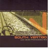 Zero Center (With Bob Franceschini) - South Vertigo