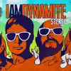 IAMDYNAMITE - Stereo