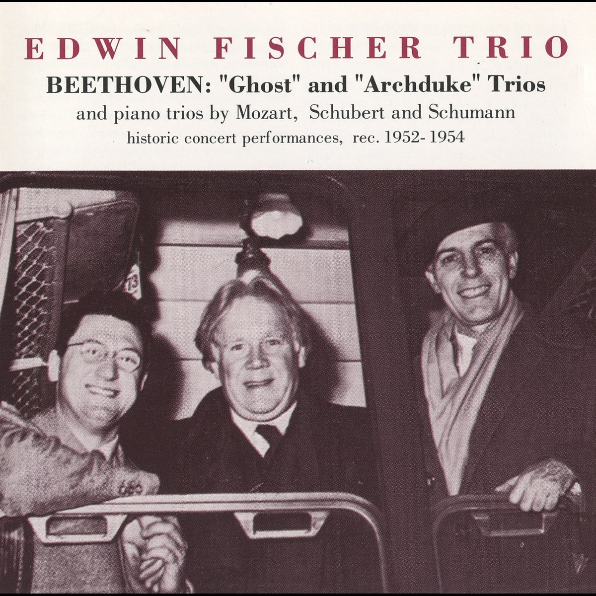 ‎Edwin Fischer Trio - Beethoven: 