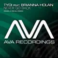 Never Go Back (Tom Fall Remix)