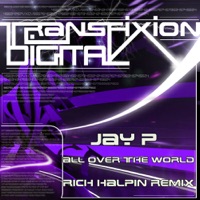 All Over The World - Single - Jay P