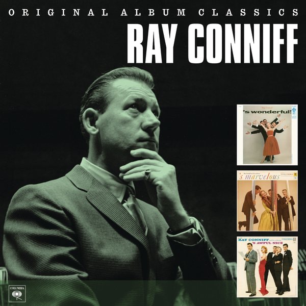 Ray Conniff: Original Album Classics