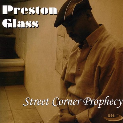 Street Corner Prophecy