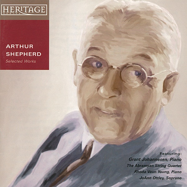 Arthur Shepherd: Selected Works