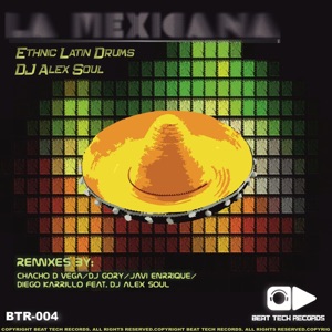 La Mexicana (Javi Enrrique Mexican Love Remix)