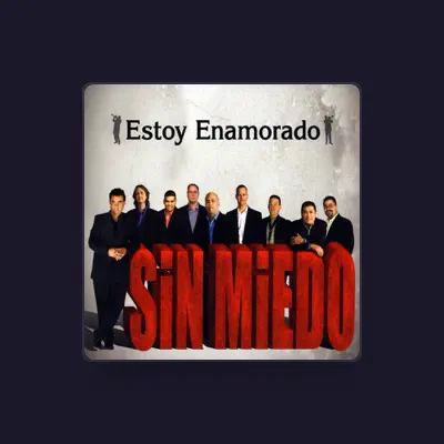 Listen to Sin Miedo, watch music videos, read bio, see tour dates & more!