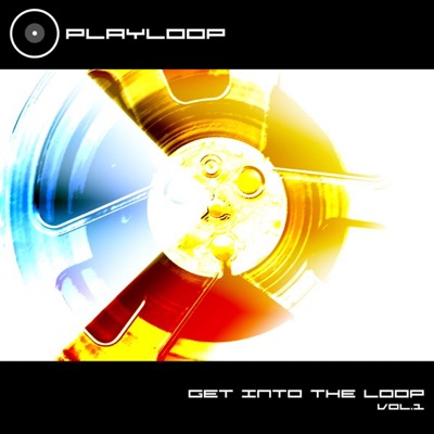 Playloop Presents Get Into the Loop, Vol. 1