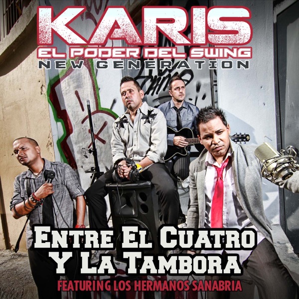 Entre el Cuatro y la Tambora (feat. los Hermanos Sanabria)