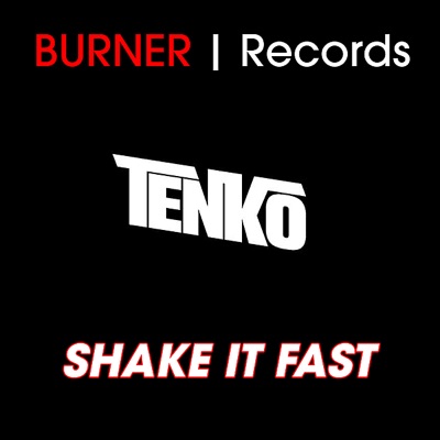 Shake It Fast - Single