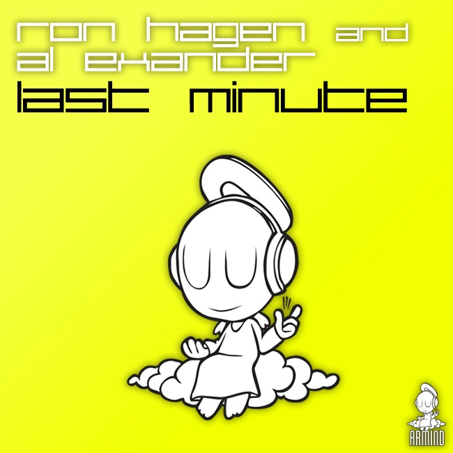 Обложка альбома «Last Minute - Single» — Ron Hagen & Al Exander