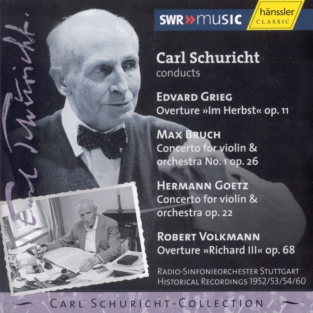 Обложка альбома «Grieg: In Autumn - Bruch: Violin Concerto No. 1 - Goetz: Violin Concerto (1952 - 1953 - 1954 - 1960)» — Carl Schuricht, Stuttgart Radio Symphony Orchestra, Hansheinz Schneeberger & Roman Schimmer