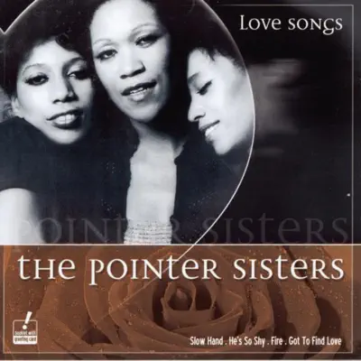 Love Songs - Pointer Sisters