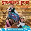 Stoaberg Echo - I tät alles für die tuan