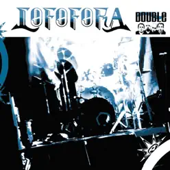 Double - Lofofora Double - Lofofora