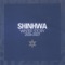 Once In a Lifetime - SHINHWA lyrics