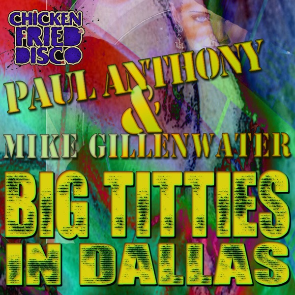 Big T*****s in Dallas (Original Mix)