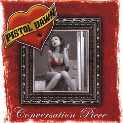 Pistol Dawn - Be My Girl