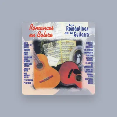 Listen to Los Románticos de la Guitarra, watch music videos, read bio, see tour dates & more!