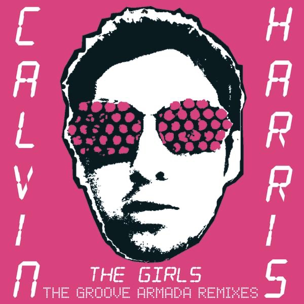 The Girls (Groove Armada Remixes) cover art