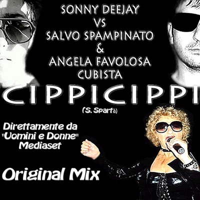 CippiCippi [Sonny Deejay vs. Salvo Spampinato] - Single