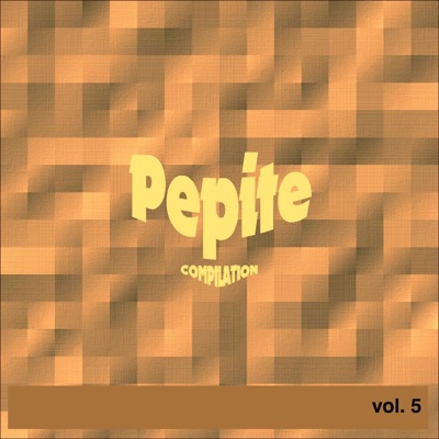 Pepite Compilation, Vol. 5