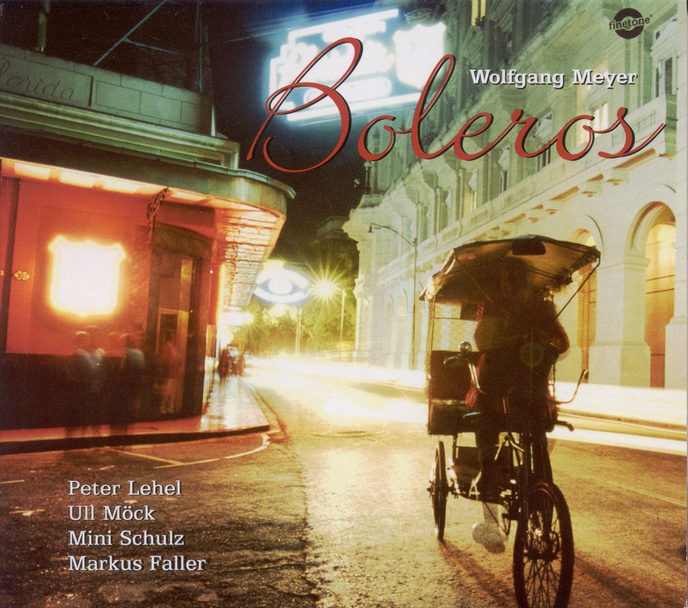 Обложка альбома «Boleros» — Wolfgang Meyer & Peter Lehel Quartet
