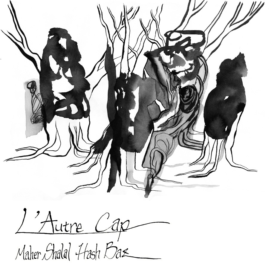 Обложка альбома «L'Autre Cap» — Maher Shalal Hash Baz