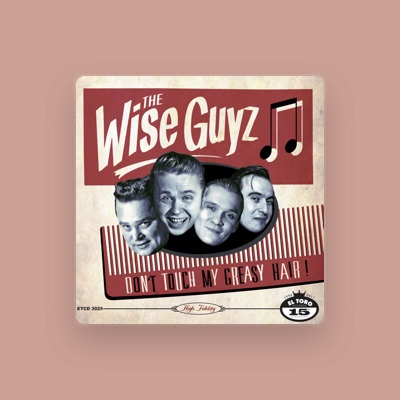 Listen to The Wise Guyz, watch music videos, read bio, see tour dates & more!