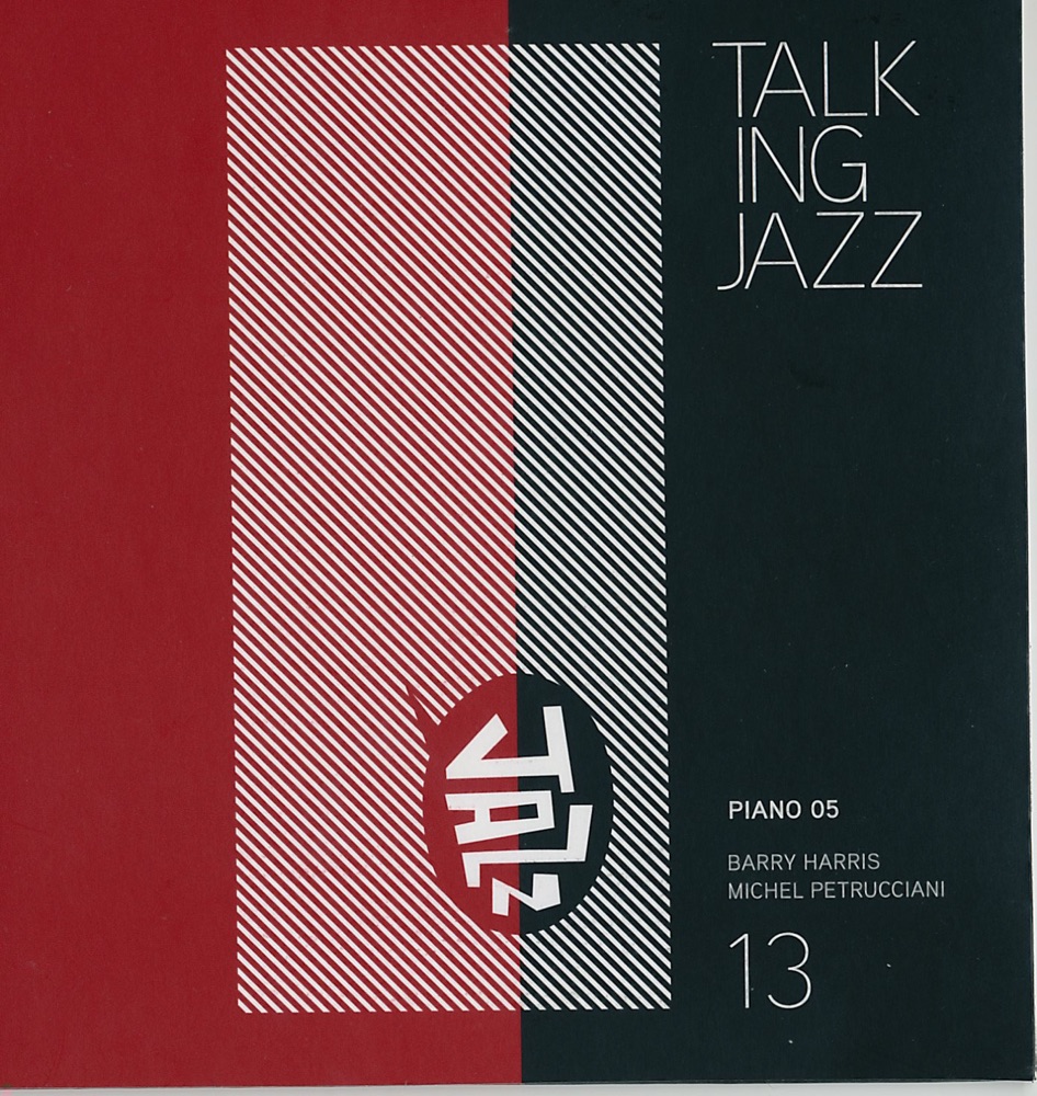 Обложка альбома «Talking Jazz Volume 13 Piano 05» — Ben Sidran, Barry Harris & Michel Petrucciani
