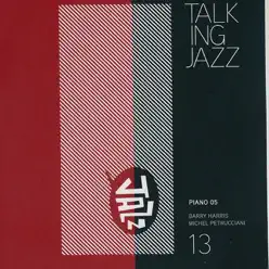 Talking Jazz Volume 13 Piano 05 - Barry Harris Talking Jazz Volume 13 Piano 05 - Barry Harris