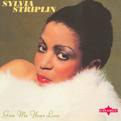 Sylvia Striplin - Give Me Your Love