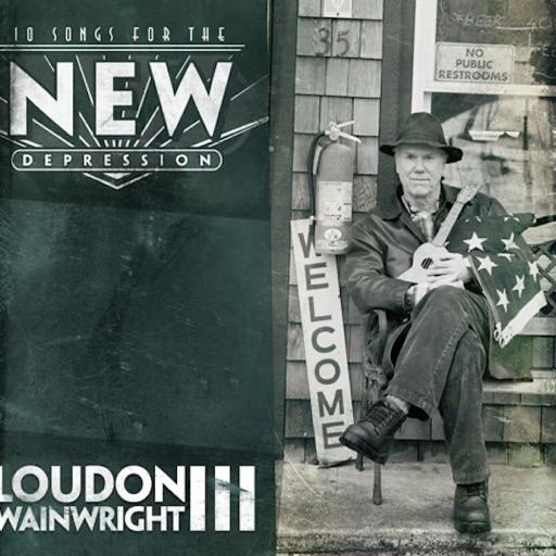 Art for Times Is Hard by Loudon Wainwright III